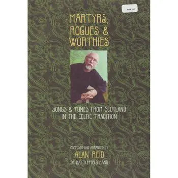 Martyrs, Rogues & Worthies - Songs and Tunes from Scotland in the Celtic Tradition Media Lark in the Morning