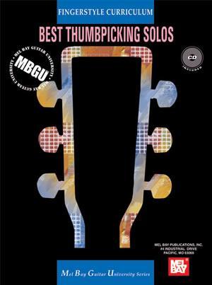 MBGU Fingerstyle Curriculum: Best Thumbpicking Solos  Book/CD Set Media Mel Bay