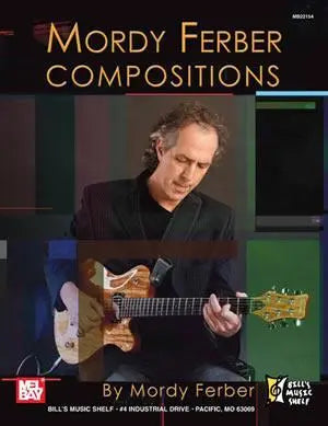 Mordy Ferber - Compositions Media Mel Bay
