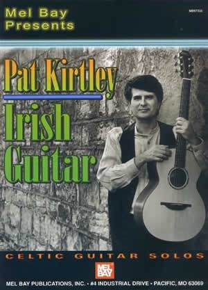 Pat Kirtley Irish Guitar Media Mel Bay