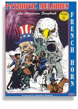 Patriotic Melodies for French Horn with CD Media Santorella