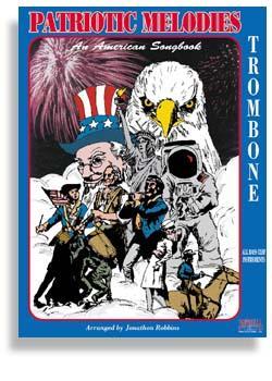 Patriotic Melodies for Trombone with CD Media Santorella