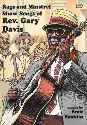 Rags and Minstrel Show Songs of Rev. Gary Davis 2-DVD Set Media Mel Bay