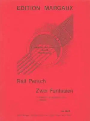 Ralf Persch: Zwei Fantasien Media Mel Bay