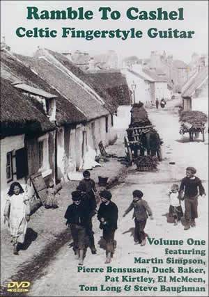 Ramble to Cashel - Celtic Fingerstyle Guitar Volume 1  DVD Media Mel Bay