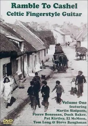 Ramble to Cashel - Celtic Fingerstyle Guitar Volume 1 DVD Media Mel Bay