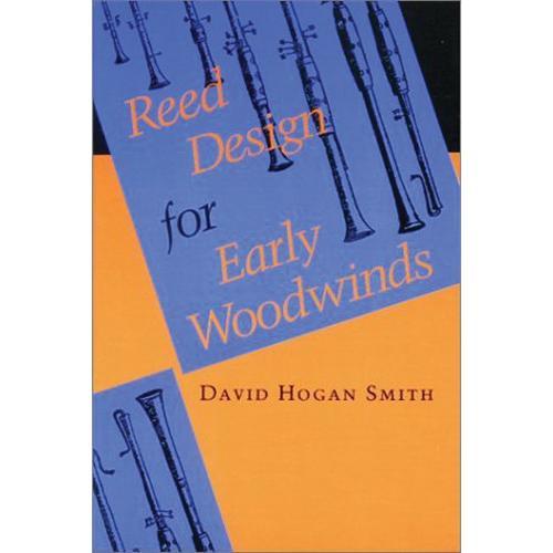 Reed Design for Early Woodwinds Media Lark in the Morning