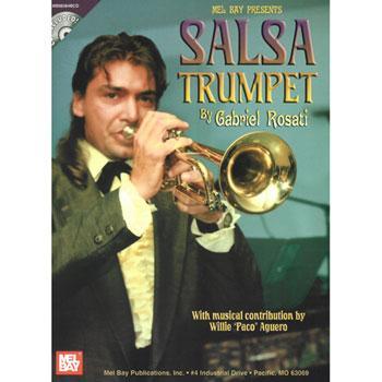 Salsa Trumpet by Gabriel Rosati Media Mel Bay