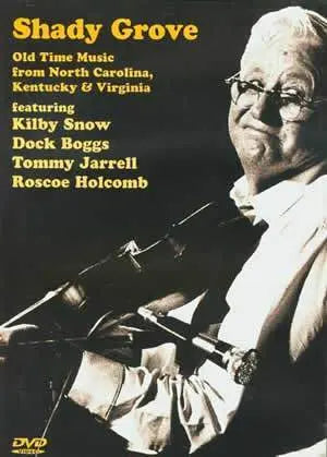 Shady Grove DVD Media Mel Bay