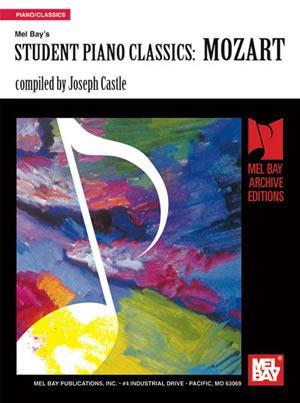 Student Piano Classics:  Mozart Media Mel Bay
