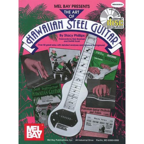 The Art of Hawaiian Steel Guitar (Book + Online Audio) Media Mel Bay