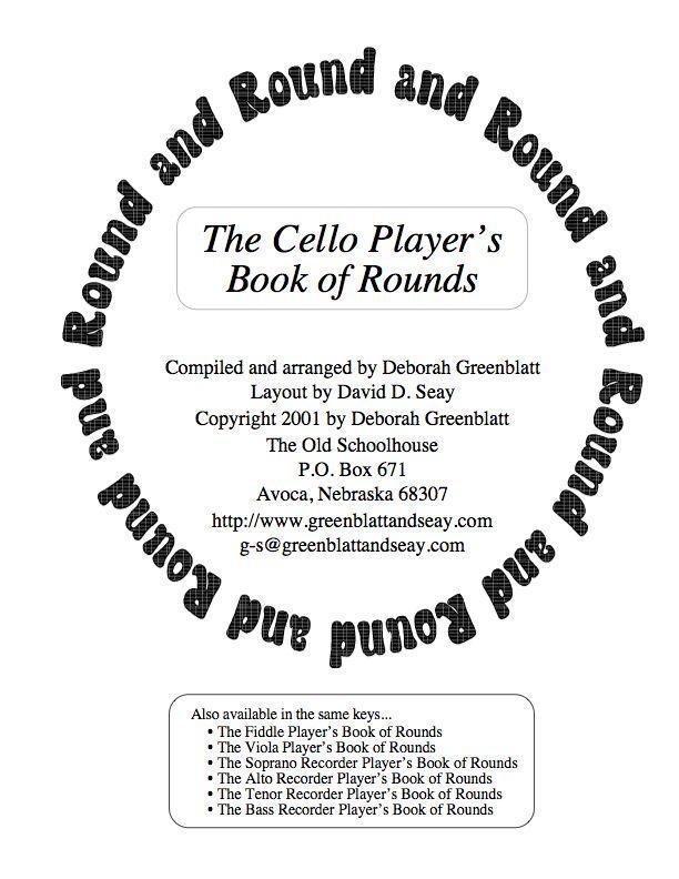 The Cello Player's Book of Rounds Media Greenblatt & Seay