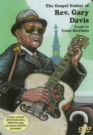 The Gospel Guitar of Rev. Gary Davis  4-DVD Set Media Mel Bay