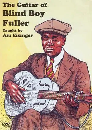 The Guitar of Blind Boy Fuller DVD Media Mel Bay