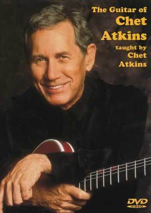 The Guitar of Chet Atkins  DVD Media Mel Bay