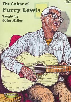 The Guitar of Furry Lewis  DVD Media Mel Bay