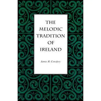 The Melodic Tradition of Ireland Media Lark in the Morning