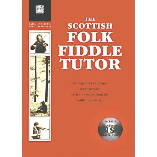 The Scottish Folk Fiddle Tutor Media Hal Leonard