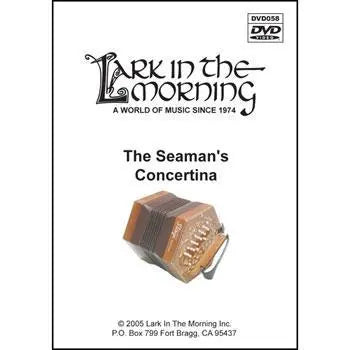The Seaman's Concertina DVD Media Lark in the Morning