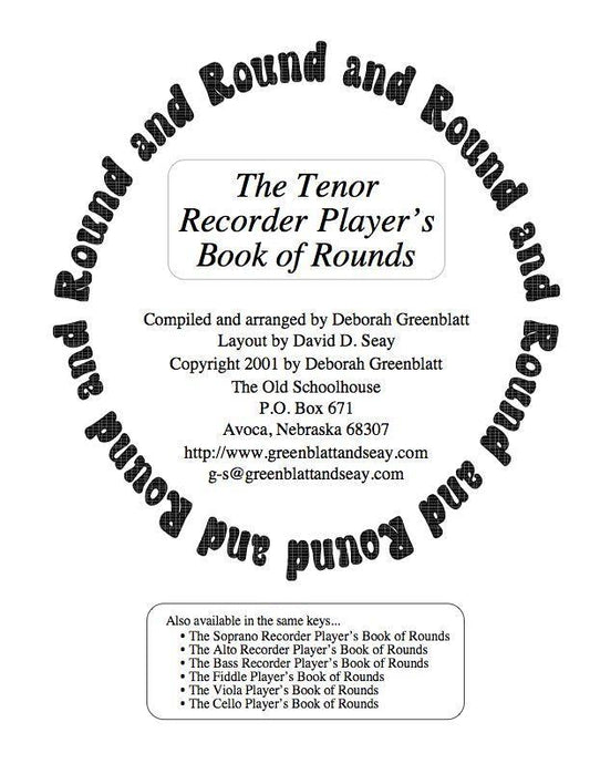 The Tenor Recorder Player's Book of Rounds Media Greenblatt & Seay