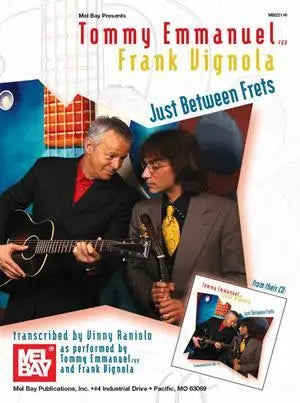 Tommy Emmanuel/Frank Vignola - Just Between Frets Media Mel Bay