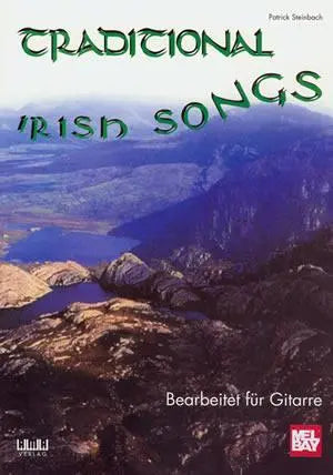 Traditional Irish Songs for Acoustic Guitar (German Language) Media Mel Bay