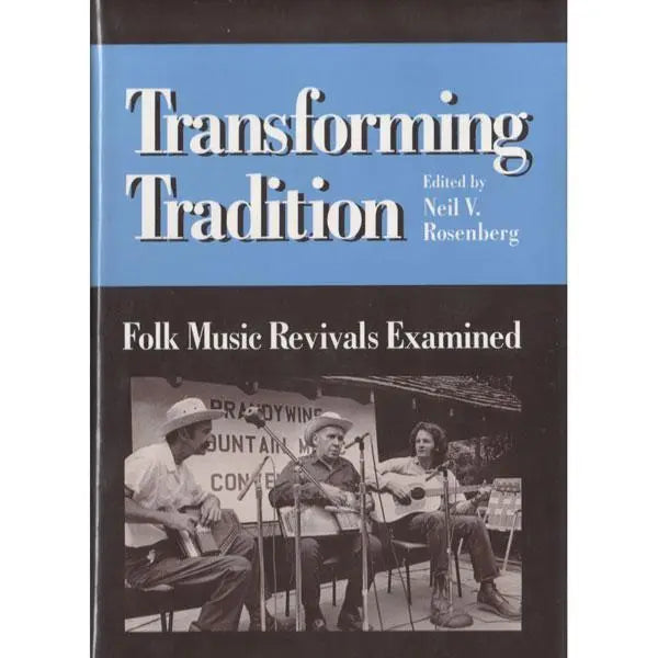 Transforming Tradition - Folk Music Revivals Examined Media Lark in the Morning