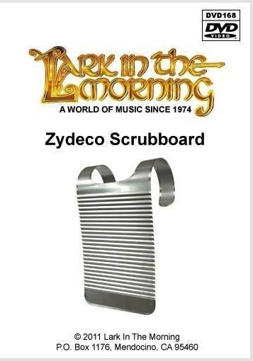 Zydeco Scrubboard DVD Media Lark in the Morning
