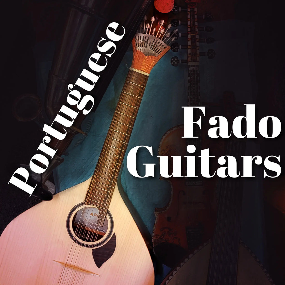 Portuguese Fado Guitars