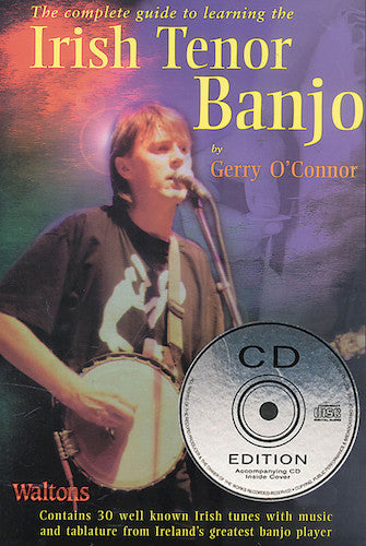 The Complete Guide to Learning the Irish Tenor Banjo