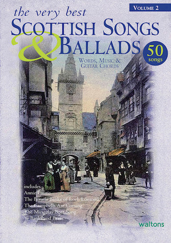 The Very Best Scottish Songs & Ballads - Volume 2 Melody/Lyrics/Chords Media Hal Leonard   
