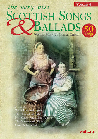 The Very Best Scottish Songs & Ballads - Volume 4 Melody/Lyrics/Chords Media Hal Leonard   