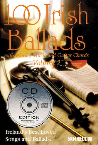 100 Irish Ballads – Volume 2 Ireland's Most Popular Ballad Book Media Hal Leonard   