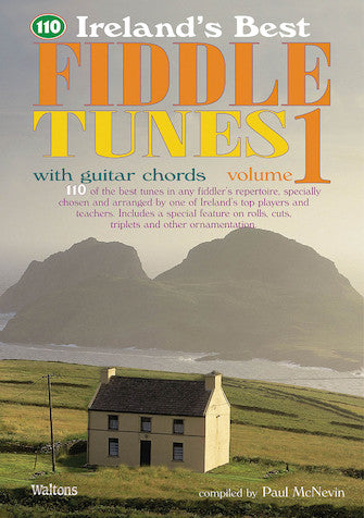 QTY. 0 110 Ireland's Best Fiddle Tunes – Volume 1 with Guitar Chords - Book Only Media Hal Leonard   