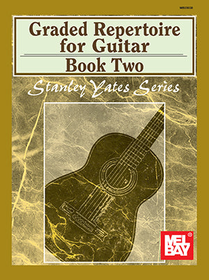 Graded Repertoire for Guitar, Book Two Media Mel Bay   