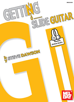 Getting into Slide Guitar (Book + Online Audio) Media Mel Bay   