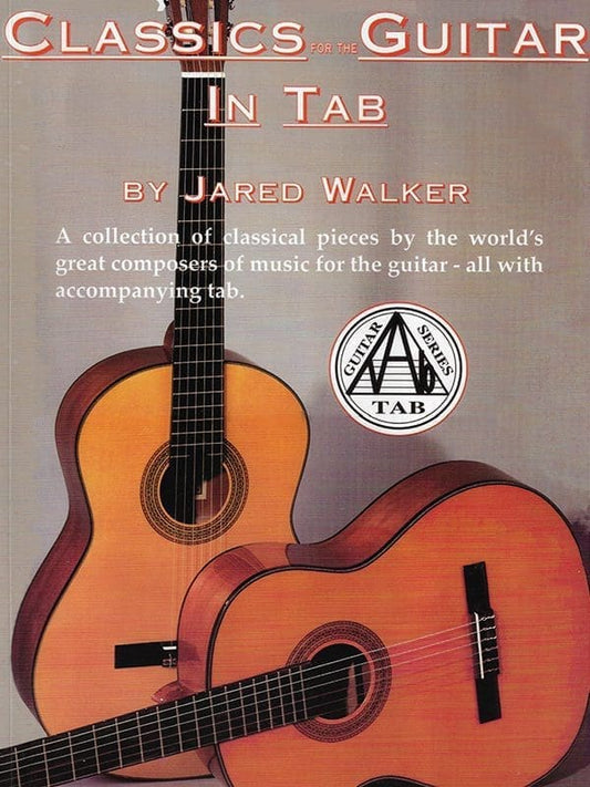 Classics for The Guitar In Tab 