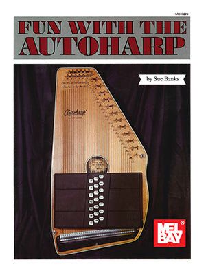 Fun with the Autoharp Media Mel Bay   