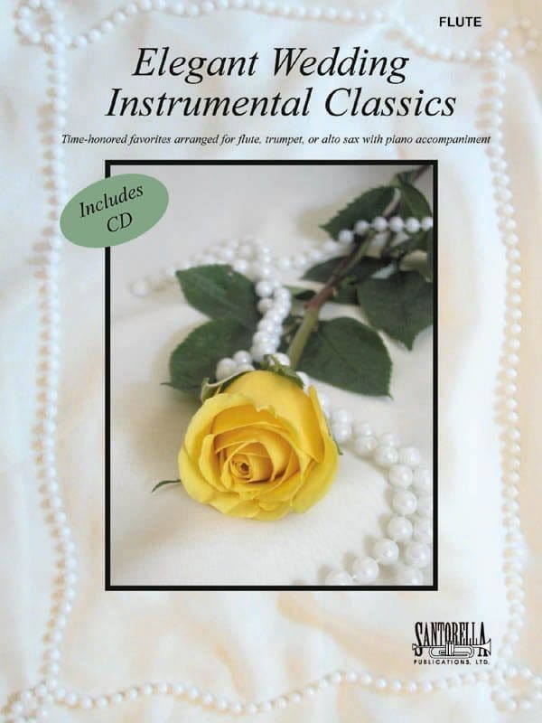 Elegant Wedding Classics for Flute 