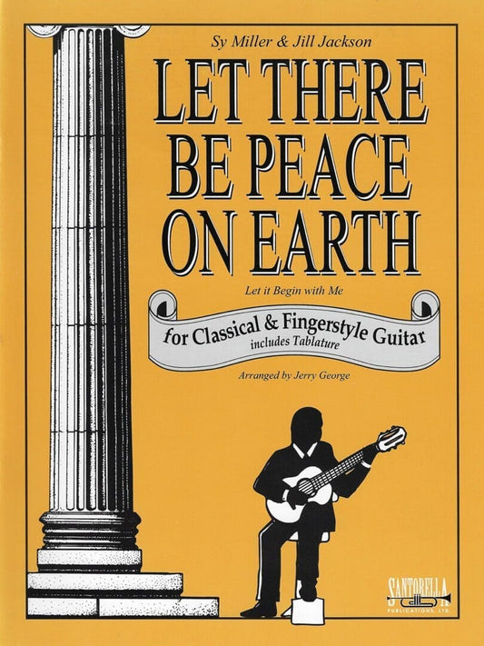 Let There Be Peace On Earth for Fingerstyle Guitar 