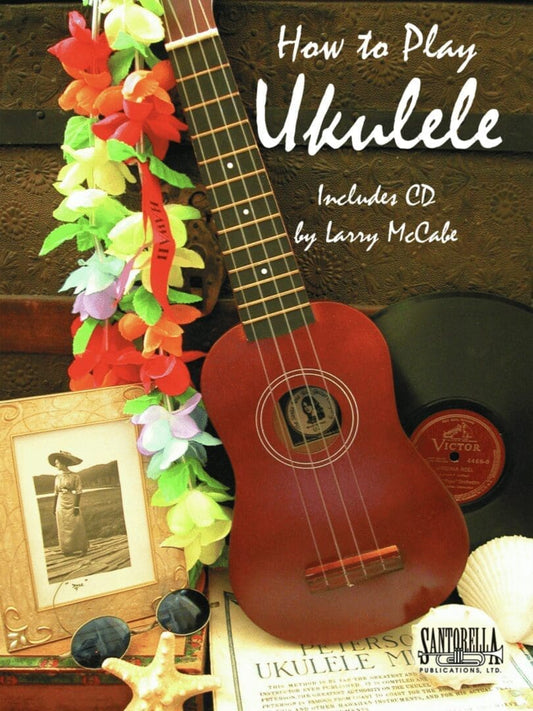 How To Play Ukulele • Method & Songbook 