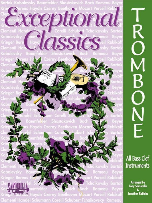 Exceptional Classics for Trombone 