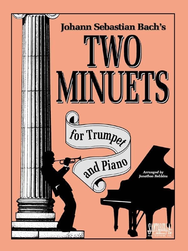 Bach's Two Minuets for Trumpet and Piano 