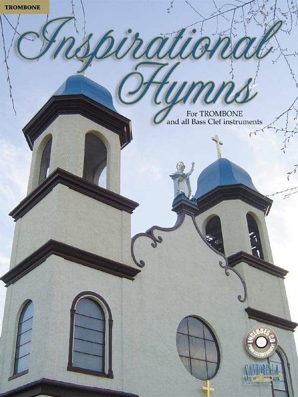 Inspirational Hymns for Trombone 