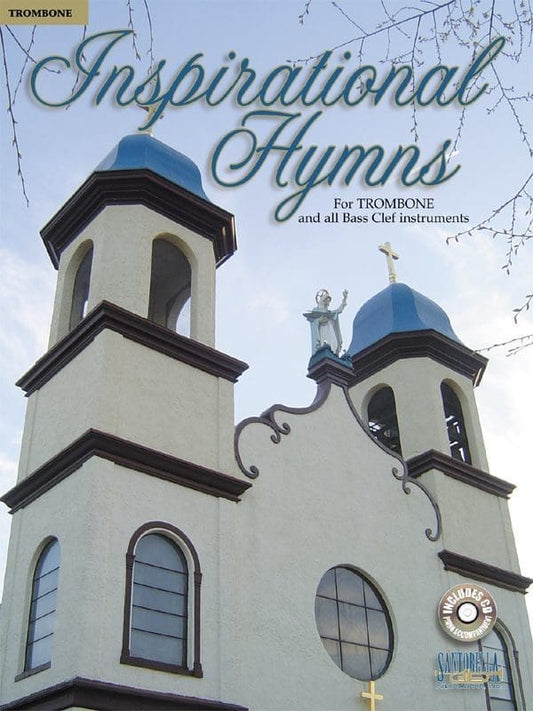 Inspirational Hymns for Trombone 