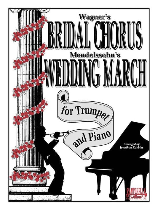 Bridal Chorus & Wedding March for Trumpet and Piano 