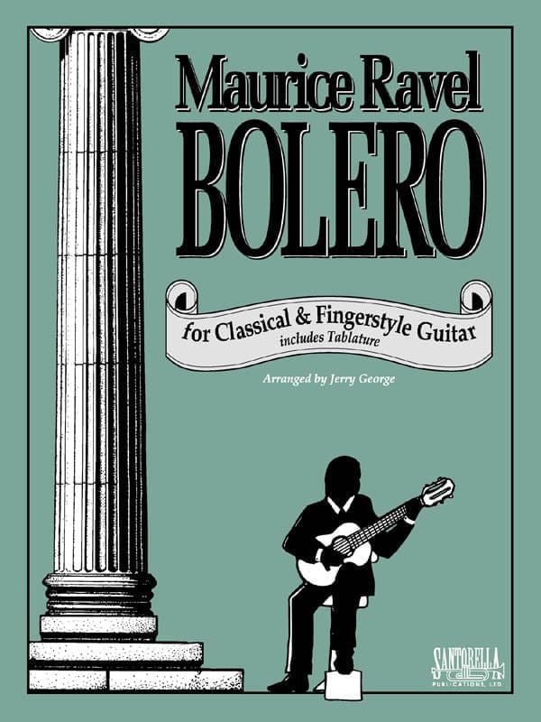 Ravels Bolero for Fingerstyle Guitar 