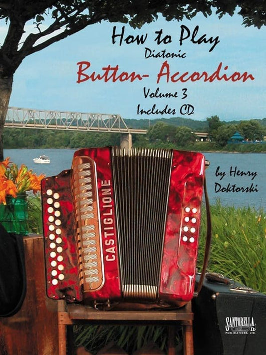 How to Play Button Accordion • Volume 3 