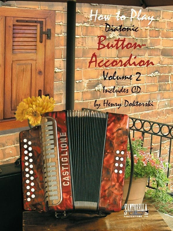 How to Play Button Accordion • Volume 2 