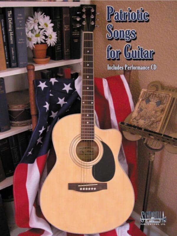 Patriotic Songs for Solo Guitar 